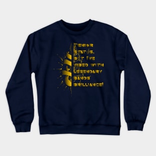 I May Be Old But I Got To See All The Cool Bands Aged Like Fine Music Crewneck Sweatshirt